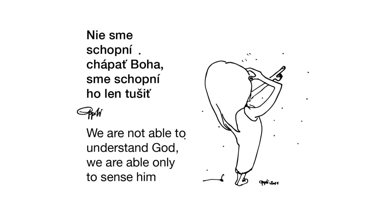 eppli-nie-sme-schopni-chapat-boha-sme-schopni-ho-len-tusit-We-are-not-able-to-understand-God-we-are-able-only-to-sense-Him